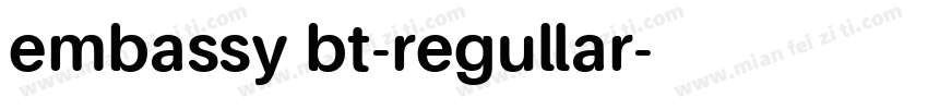 embassy bt-regullar字体转换